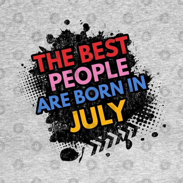 The best people are born in July by Ben Foumen